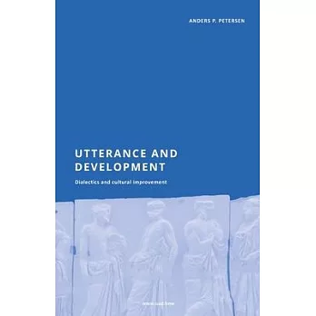 Utterance and development: Dialectics and cultural improvement