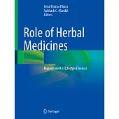 Role of Herbal Medicines: Management of Lifestyle Diseases