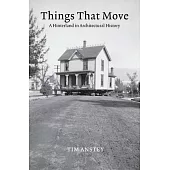Things That Move: A Hinterland in Architectural History