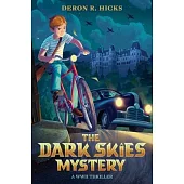 The Dark Skies Mystery: A WWII Thriller