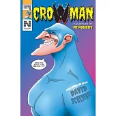 Crowman: The Return of Mr Mosquito