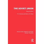 The Soviet Union: Second Edition