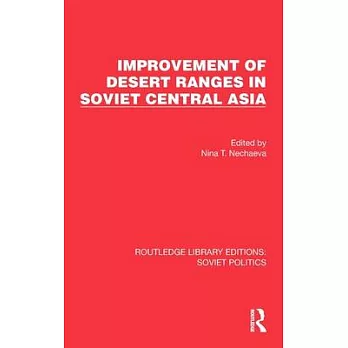Improvement of Desert Ranges in Soviet Central Asia