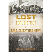 Lost Coal District of Gebo, Crosby and Kirby