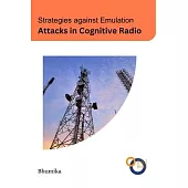 Strategies against Emulation Attacks in Cognitive Radio