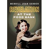 Revelation at the Food Bank