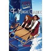 Aria & Liam: The Magic Chalice