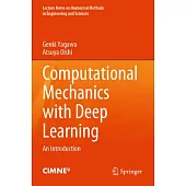 Computational Mechanics with Deep Learning: An Introduction