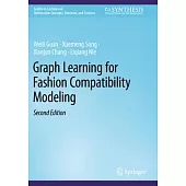 Graph Learning for Fashion Compatibility Modeling