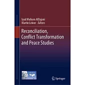 Reconciliation, Conflict Transformation and Peace Studies