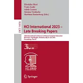 Hci International 2023 - Late Breaking Papers: 25th International Conference on Human-Computer Interaction, Hcii 2023, Copenhagen, Denmark, July 23-28