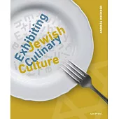 Exhibiting Jewish Culinary Culture