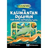 The Kalimantan Dolphin and Other Indonesian Tales