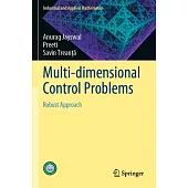 Multi-Dimensional Control Problems: Robust Approach