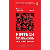 Fintech for Billions: Simple, Human, Ubiquitous