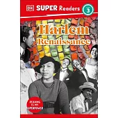DK Super Readers Level 3 Harlem Renaissance