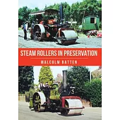 Steam Rollers in Preservation