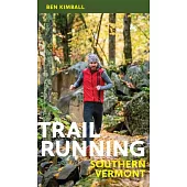Trail Running Southern Vermont