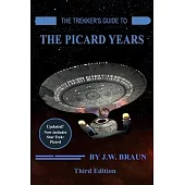 The Trekker’s Guide to the Picard Years