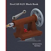 FreeCAD 0.21 Black Book