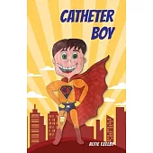 Catheter Boy
