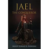 Jael The Conqueror