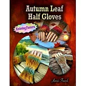 Autumn Leaf Half Gloves