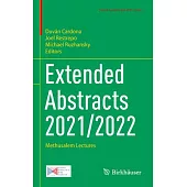 Extended Abstracts 2021/2022: Methusalem Lectures