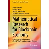 Mathematical Research for Blockchain Economy: 4th International Conference Marble 2023, London, United Kingdom