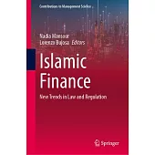 Islamic Finance: New Trends in Law and Regulation