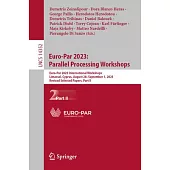 Euro-Par 2023: Parallel Processing Workshops: Euro-Par 2023 International Workshops, Limassol, Cyprus, August 28-September 1, 2023, Revised Selected P