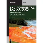 Environmental Toxicology: Non-Bacterial Toxins