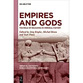 Empires and Gods: The Role of Religions in Imperial History