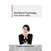 Nutritional Psychology: From wish to reality