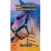 The Animals of Whisperwood