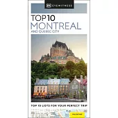 DK Eyewitness Top 10 Montreal and Quebec City