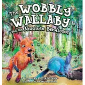 The Wobby Wallaby and the Absolute Bandicoot