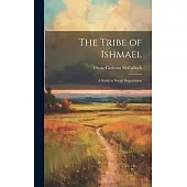 The Tribe of Ishmael: A Study in Social Degradation