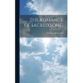 The Romance of Sacred Song