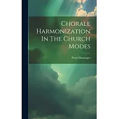 Chorale Harmonization In The Church Modes