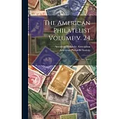 The American Philatelist Volume v. 24: No. 3 May 1911