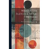 What Is The Fletcher Music Method