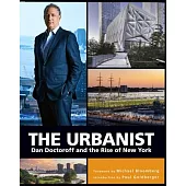 The Urbanist: Dan Doctoroff and the Rise of New York