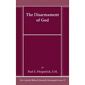 The Disarmament of God