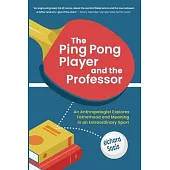 The Ping Pong Player and the Professor