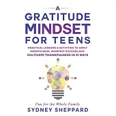 A Gratitude Mindset for Teens