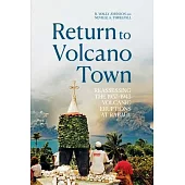 Return to Volcano Town: Reassessing the 1937-1943 Volcanic Eruptions at Rabaul