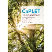 The Caplet Training Manual: An Attachment-Based Approach to Caring for People with Lived Experience of Trauma
