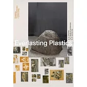 Everlasting Plastics