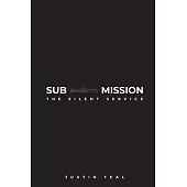 Sub-mission: The Silent Service